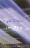 2 Sentence Review: Ghostwritten by David Mitchell