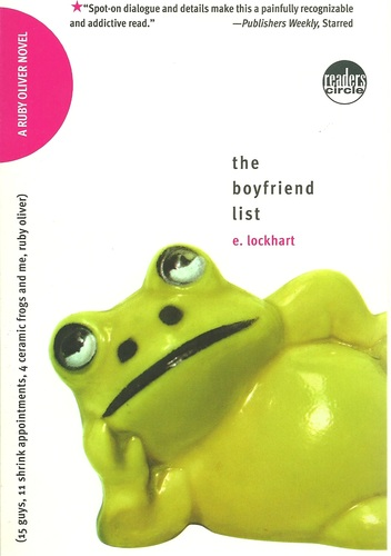 2SR: The Boyfriend List by E Lockhart (Ruby Oliver Series)